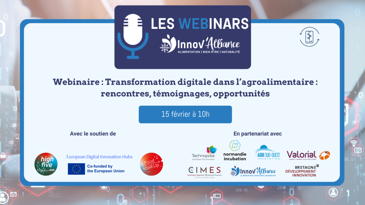 Webi Transformation digitale dans l'agroalimentaire - rencontres, témoignages, opportunités
