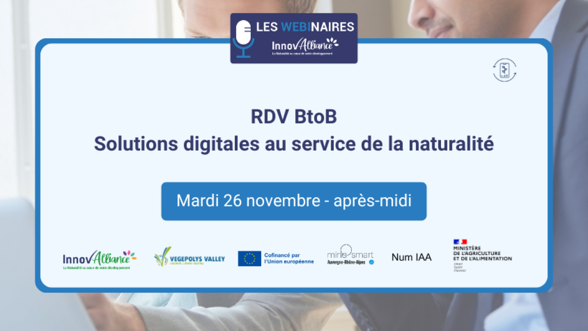 RDV BtoB Solutions digitales au service de la naturalité RDV BtoB Solutions digitales au service de la naturalité