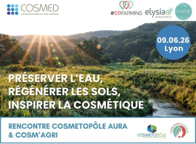 Rencontre Cosmetopôle AURA & Cosm'agri