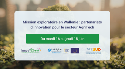 Mission exploratoire en Wallonie : partenariats d’innovation pour le secteur AgriTech Mission exploratoire en Wallonie : partenariats d’innovation pour le secteur AgriTech