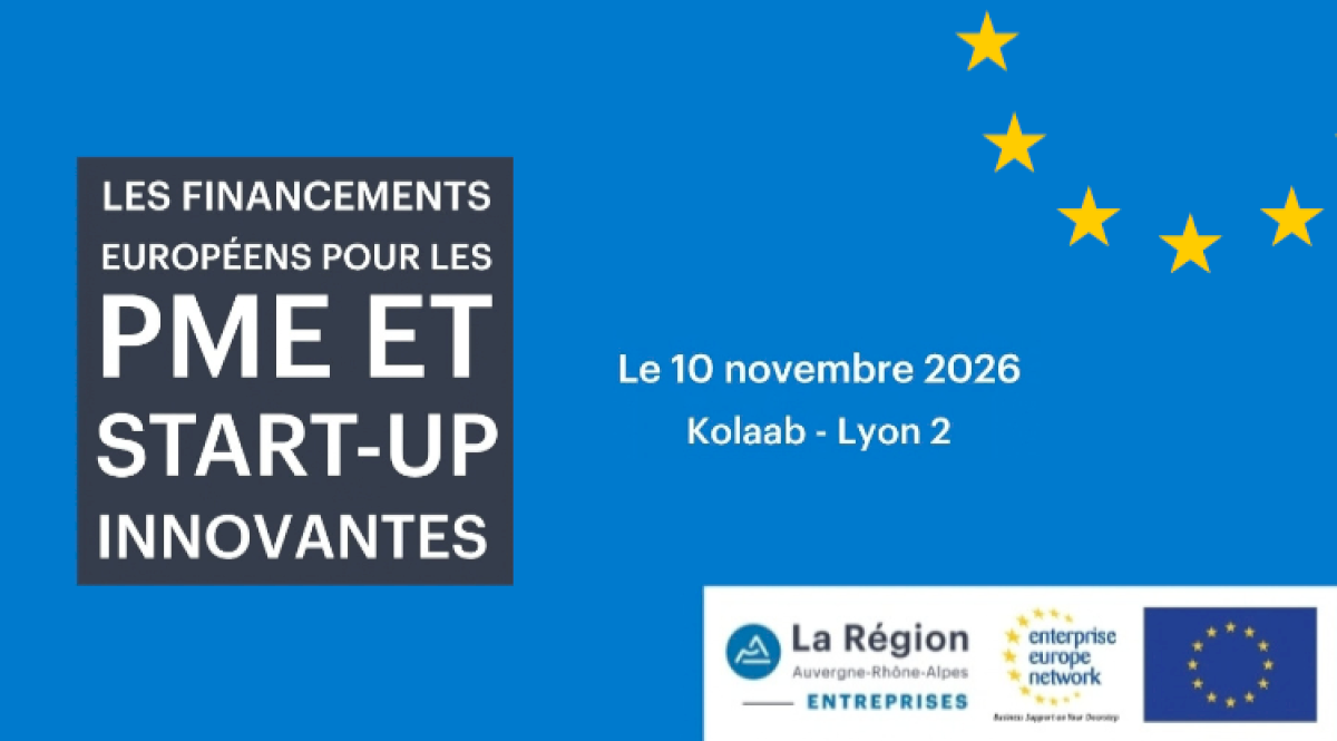 Matinée d'information sur les financements européens pour les PME ou start-up innovantes