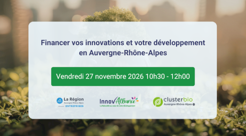 Financer vos innovations et votre développement en Auvergne-Rhône-Alpes