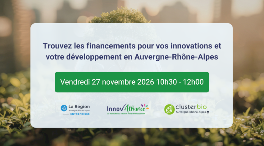 Trouvez les financements pour vos innovations et votre développement en Auvergne-Rhône-Alpes Trouvez les financements pour vos innovations et votre développement en Auvergne-Rhône-Alpes