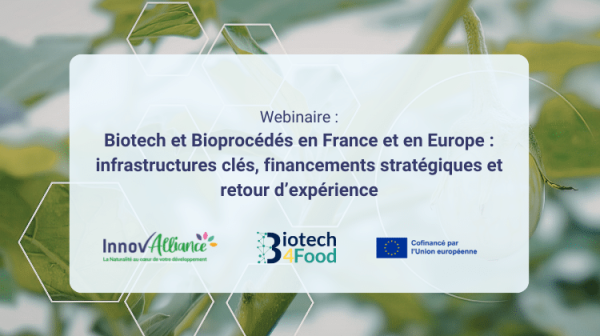 Biotech et Bioprocédés en France et en Europe infrastructures clés, financements stratégiques et retour d’expérience - retour Biotech et Bioprocédés en France et en Europe infrastructures clés, financements stratégiques et retour d’expérience - retour